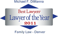 Best Lawyers Lawyer of the Year 2011 Family Law - Denver